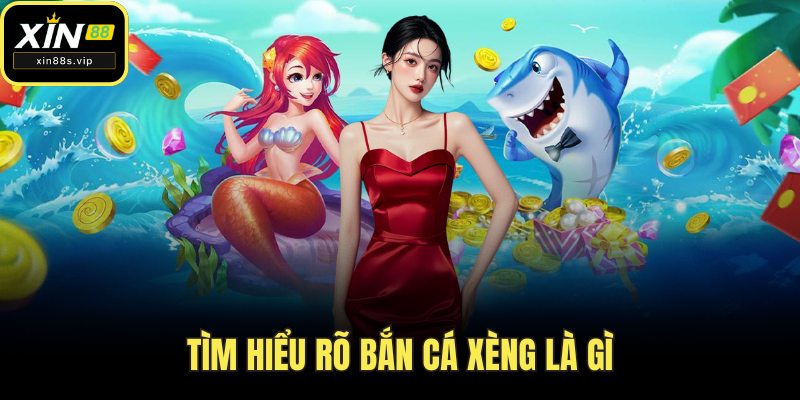 Bắn Cá Xèng Thách Thức Mọi Tay Săn, Thưởng Cực Khủng Xin88 Tìm hiểu rõ bắn cá xèng là gì