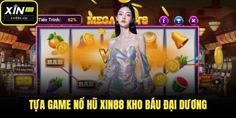 Nổ Hũ Xin88 - Trải Nghiệm Game Đỉnh, Trúng Hũ Tiền Triệu Tựa game nổ hũ Xin88 Kho Báu Đại Dương